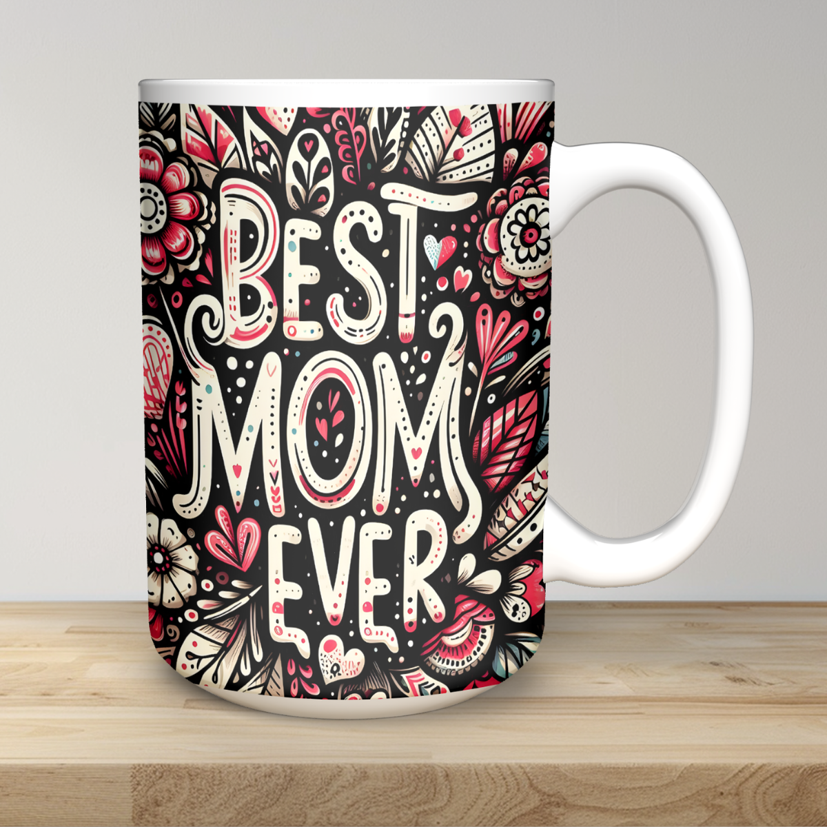 Personalised Mug 15oz - Best Mom