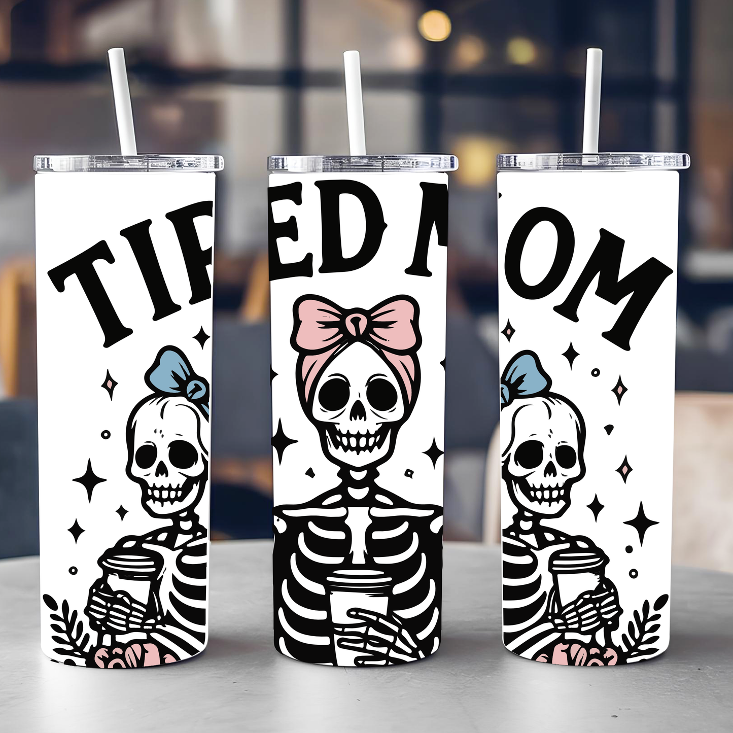 Tired Mom 20oz Skinny Tumbler